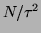 $ N/\tau^2$